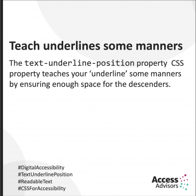 •	This CSS property teaches your ‘underline’ some manners by ensuring enough space for the descenders.