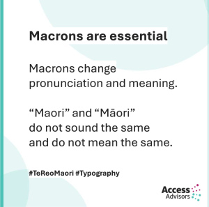 Macrons are essential   They change pronunciation and meaning.  “Maori” and “Māori”  do not sound the same  and do not mean the same.   #TeReoMaori #AccessibleAotearoa 